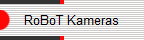 RoBoT Kameras